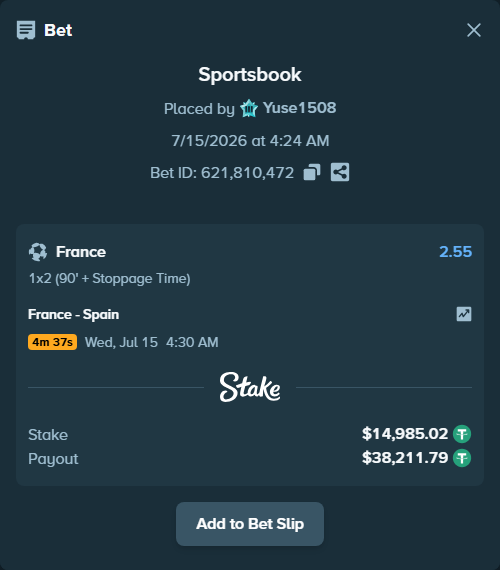 Bet slip: France - Spain, $15,000.00 stake at 2.55 odds, placed by Yuse1508