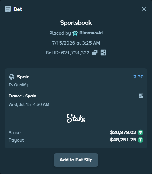 Bet slip: France - Spain, $21,000.00 stake at 2.30 odds, placed by Rimmereid