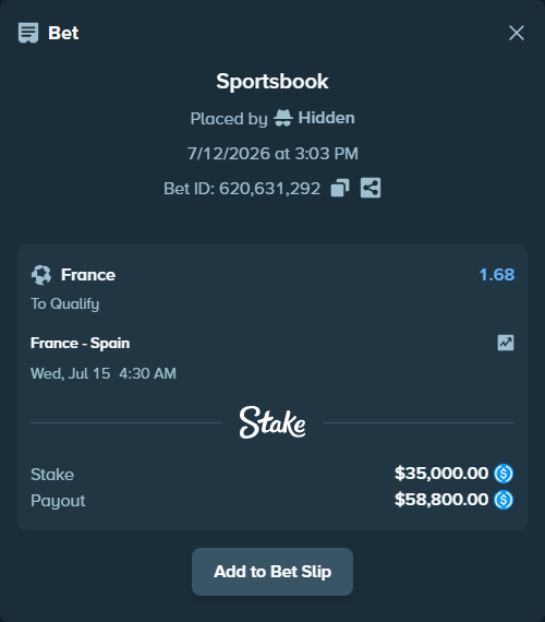 Bet slip: France - Spain, $35,000.00 stake at 1.68 odds, placed by winers26
