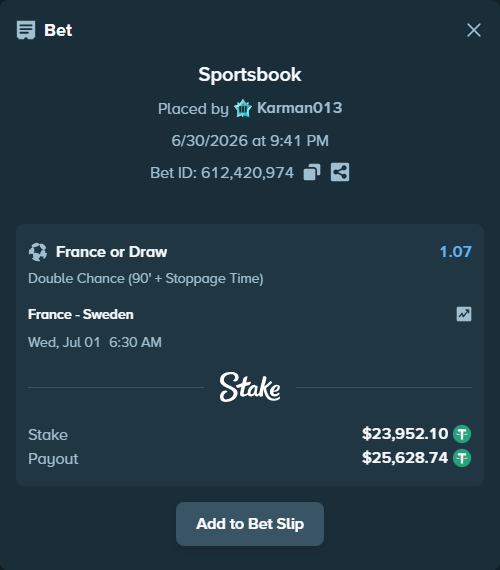 Bet slip: France - Sweden, $24,000.00 stake at 1.07 odds, placed by Karman013