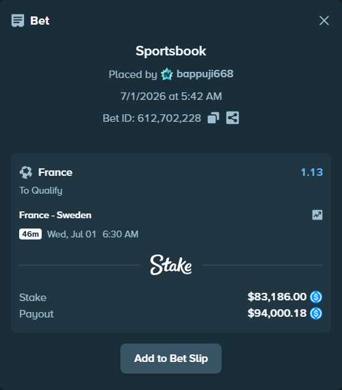 Bet slip: France - Sweden, $83,186.00 stake at 1.13 odds, placed by bappuji668
