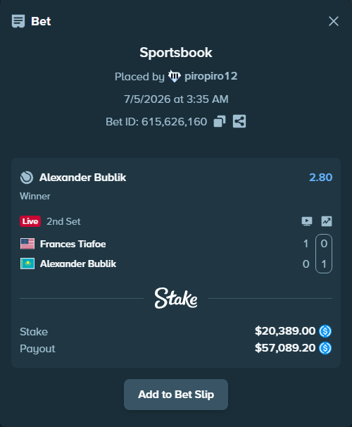 Bet slip: Frances Tiafoe - Alexander Bublik, $20,389.00 stake at 2.80 odds, placed by piropiro12
