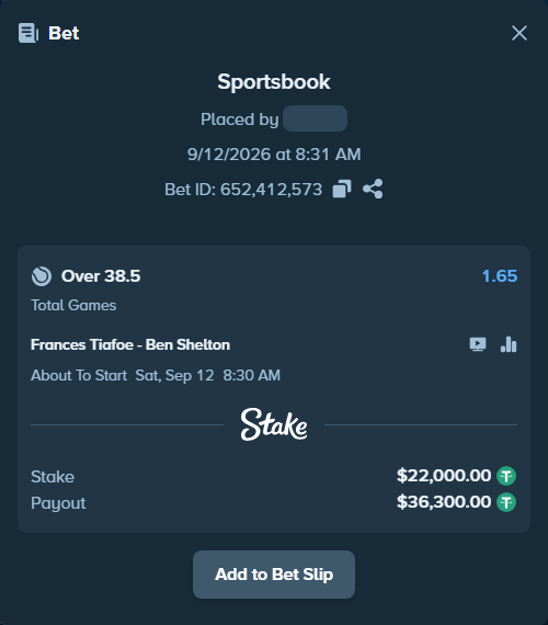 Bet slip: Frances Tiafoe - Ben Shelton, $22,000.00 stake at 1.65 odds, placed by stevenkhoury
