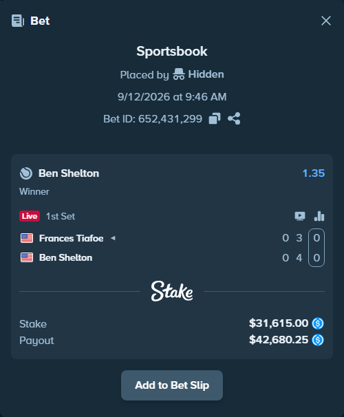 Bet slip: Frances Tiafoe - Ben Shelton, $31,615.00 stake at 1.35 odds, placed by Hidden