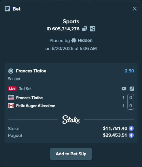 Bet slip: Frances Tiafoe - Felix Auger-Aliassime, $10,959.63 stake at 2.50 odds, placed by Hidden