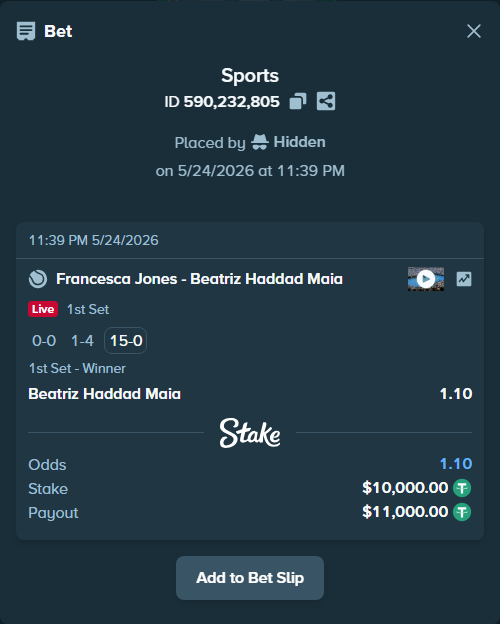 Bet slip: Francesca Jones - Beatriz Haddad Maia, $10,000.00 stake at 1.10 odds, placed by Hidden