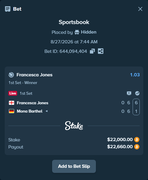 Bet slip: Francesca Jones - Mona Barthel, $22,037.67 stake at 1.03 odds, placed by Hidden
