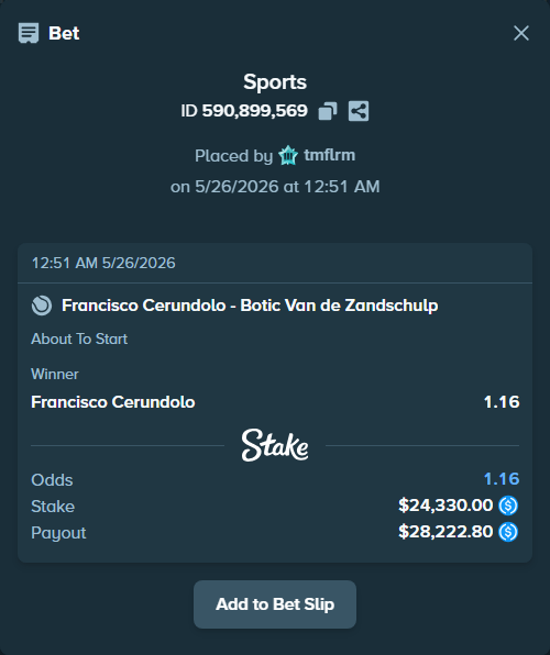 Bet slip: Francisco Cerundolo - Botic Van de Zandschulp, $24,330.00 stake at 1.16 odds, placed by tmflrm