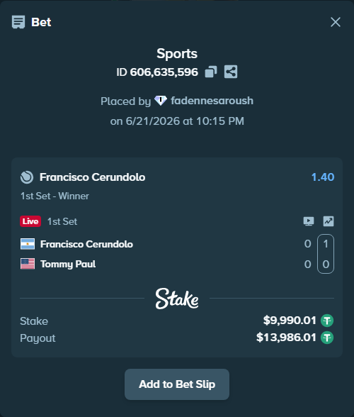 Bet slip: Francisco Cerundolo - Tommy Paul, $10,000.00 stake at 1.40 odds, placed by fadennesaroush