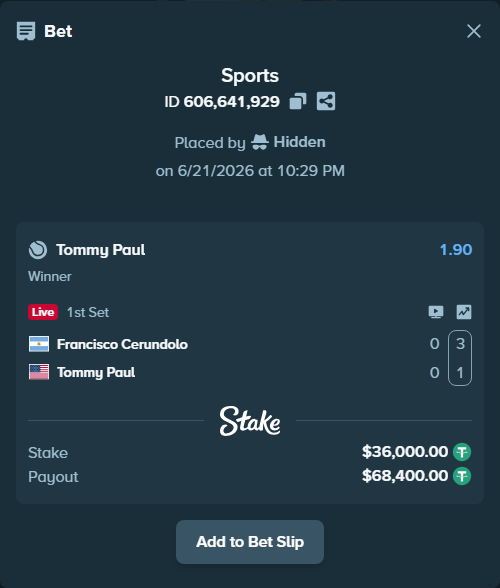 Bet slip: Francisco Cerundolo - Tommy Paul, $36,036.00 stake at 1.90 odds, placed by Hidden