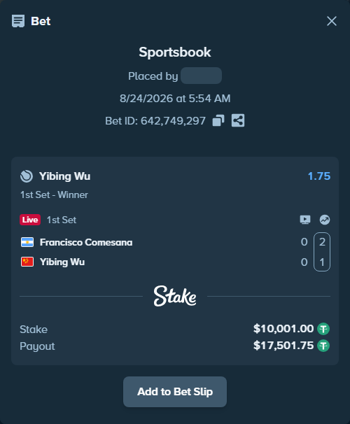 Bet slip: Francisco Comesana - Yibing Wu, $10,000.00 stake at 1.75 odds, placed by WinTr10