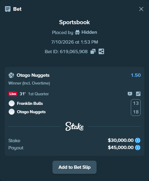 Bet slip: Franklin Bulls - Otago Nuggets, $30,000.00 stake at 1.50 odds, placed by Hidden