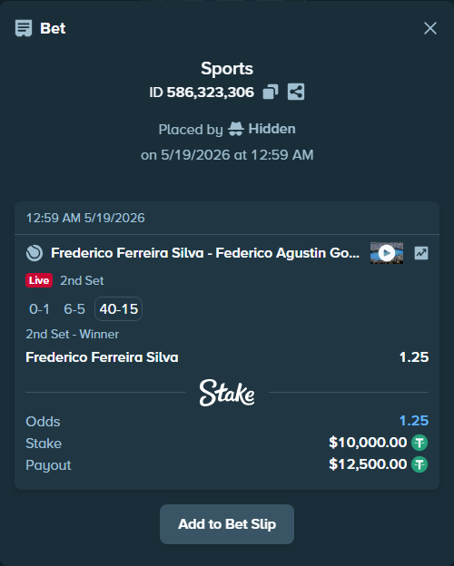 Bet slip: Frederico Ferreira Silva - Federico Agustin Gomez, $10,010.00 stake at 1.25 odds, placed by Hidden