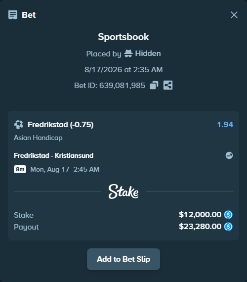Bet slip: Fredrikstad - Kristiansund, $12,000.00 stake at 1.94 odds, placed by Hidden