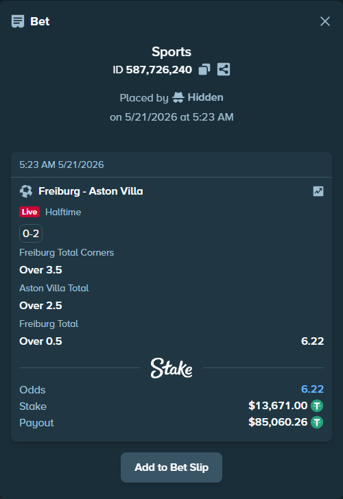 Bet slip: Freiburg - Aston Villaocc, $13,684.67 stake at 2.05 odds, placed by Hidden
