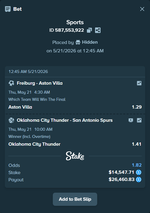 Bet slip: Freiburg - Aston Villaocc, $14,547.71 stake at 1.29 odds, placed by Hidden