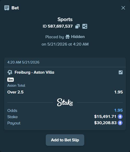 Bet slip: Freiburg - Aston Villaocc, $12,592.83 stake at 1.95 odds, placed by Hidden
