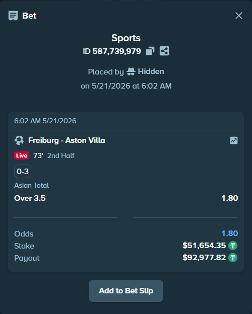 Bet slip: Freiburg - Aston Villaocc, $51,706.00 stake at 1.80 odds, placed by Jackpoor