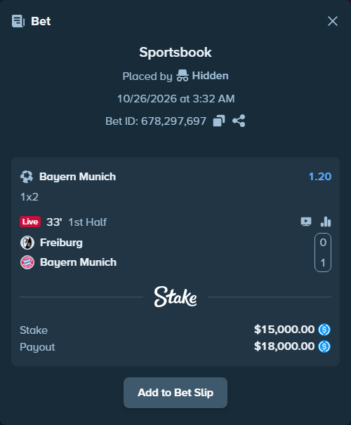 Bet slip: Freiburg - Bayern Munich, $15,000.00 stake at 1.20 odds, placed by Charskjerdal