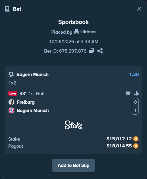 Bet slip: Freiburg - Bayern Munich, $14,931.52 stake at 1.20 odds, placed by Covv87