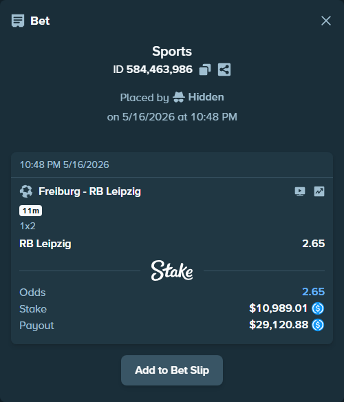 Bet slip: Freiburg - RB Leipzig, $11,000.00 stake at 2.65 odds, placed by Hidden