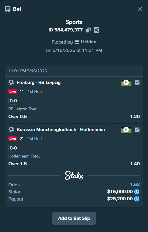 Bet slip: Freiburg - RB Leipzig, $15,000.00 stake at 1.20 odds, placed by Hidden