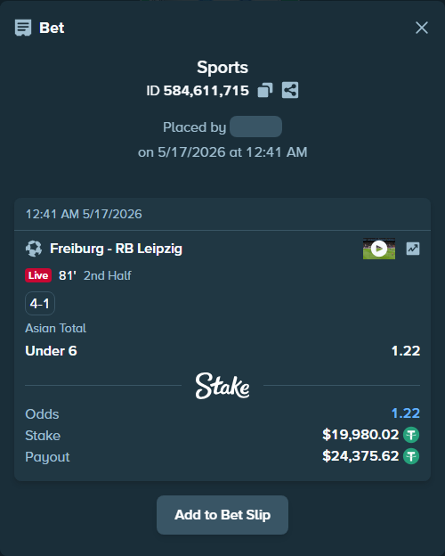 Bet slip: Freiburg - RB Leipzig, $20,000.00 stake at 1.22 odds, placed by bulldoyzer