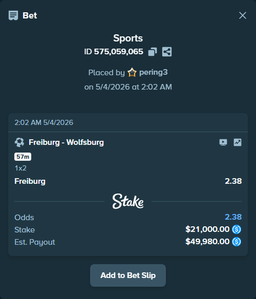 Bet slip: Freiburg - Wolfsburg, $21,000.00 stake at 2.38 odds, placed by pering3