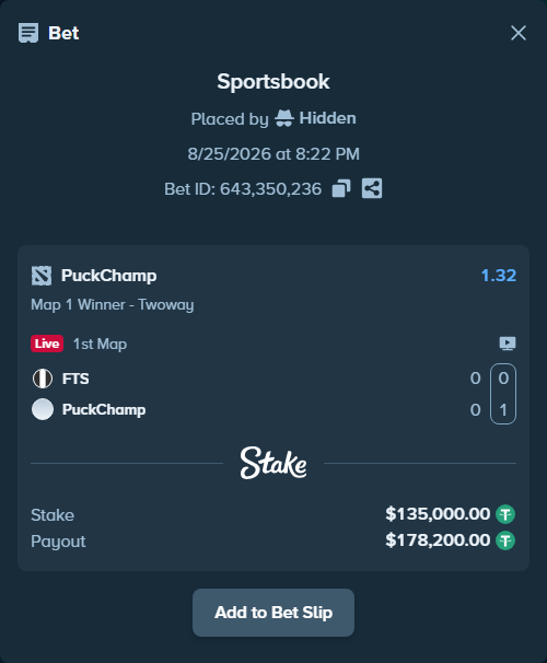 Bet slip: FTS - PuckChamp, $135,000.00 stake at 1.32 odds, placed by Hidden