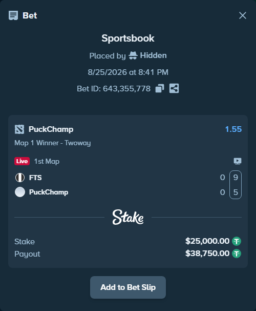 Bet slip: FTS - PuckChamp, $25,000.00 stake at 1.55 odds, placed by Hidden