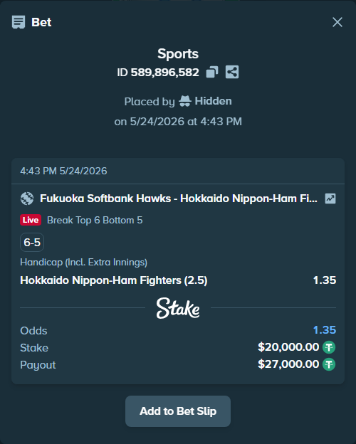Bet slip: Fukuoka Hawks - Hokkaido Nippon-Ham Fighters, $20,000.00 stake at 1.35 odds, placed by Hidden
