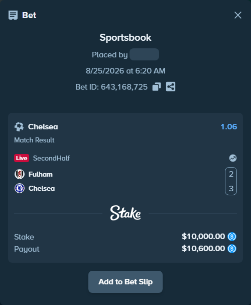 Bet slip: Fulham - Chelsea, $10,000.00 stake at 1.06 odds, placed by Dortkebab