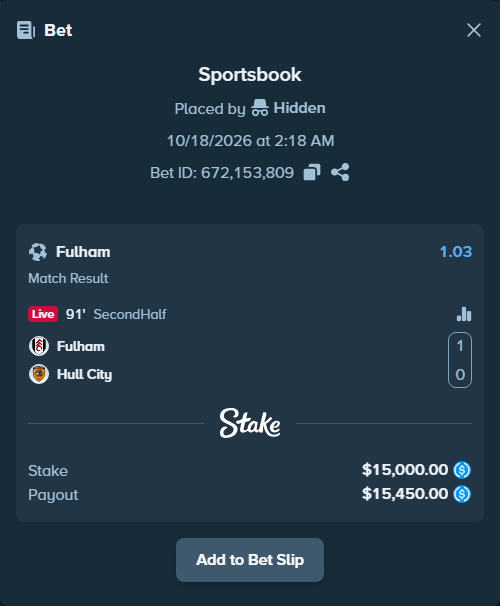 Bet slip: Fulham - Hull City, $15,000.00 stake at 1.03 odds, placed by olavandr