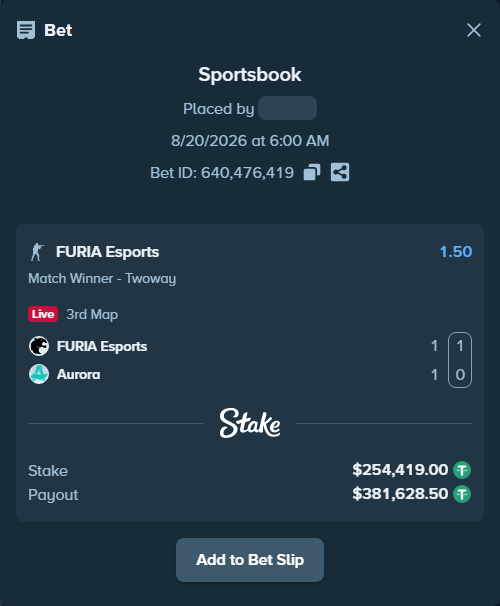 Bet slip: FURIA Esports - Aurora Gaming, $254,419.00 stake at 1.50 odds, placed by GoldenKot