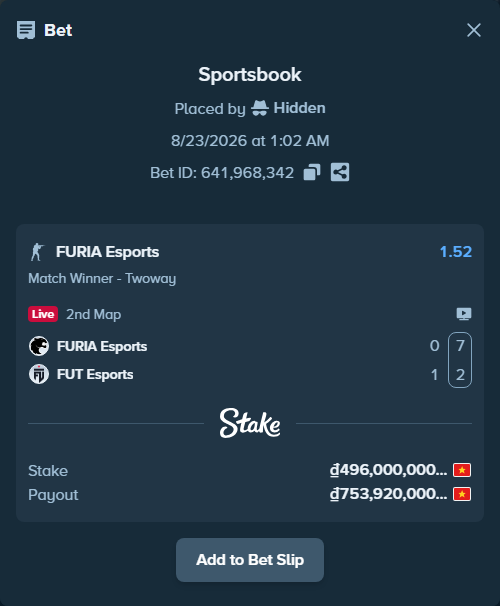 Bet slip: FURIA Esports - FUT Esports, $19,840.00 stake at 1.52 odds, placed by Hidden