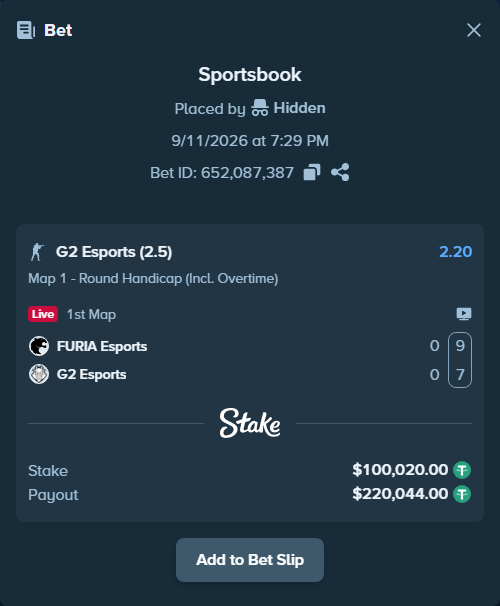 Bet slip: FURIA Esports - G2 Esports, $100,000.00 stake at 2.20 odds, placed by Hidden