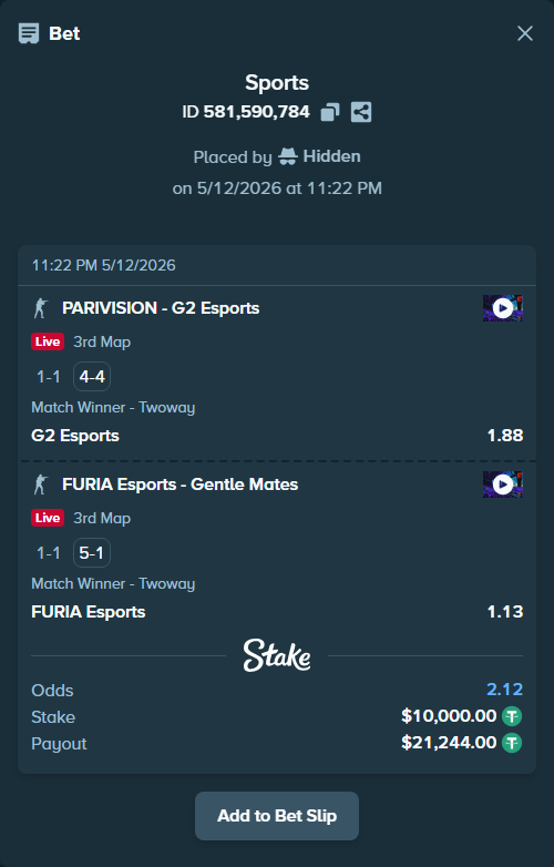 Bet slip: FURIA Esports - Gentle Mates, $10,000.00 stake at 1.13 odds, placed by Hidden