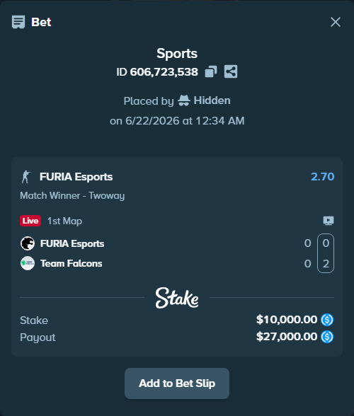 Bet slip: FURIA Esports - Team Falcons, $10,000.00 stake at 2.70 odds, placed by Hidden