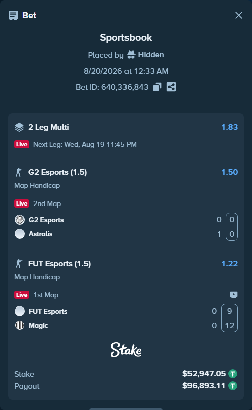 Bet slip: G2 Esports - Astralis, $53,000.00 stake at 1.50 odds, placed by Hidden