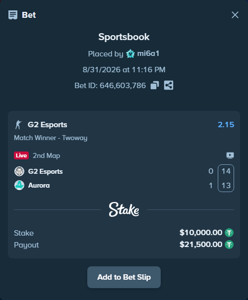 Bet slip: G2 Esports - Aurora Gaming, $10,000.00 stake at 2.15 odds, placed by mi6a1