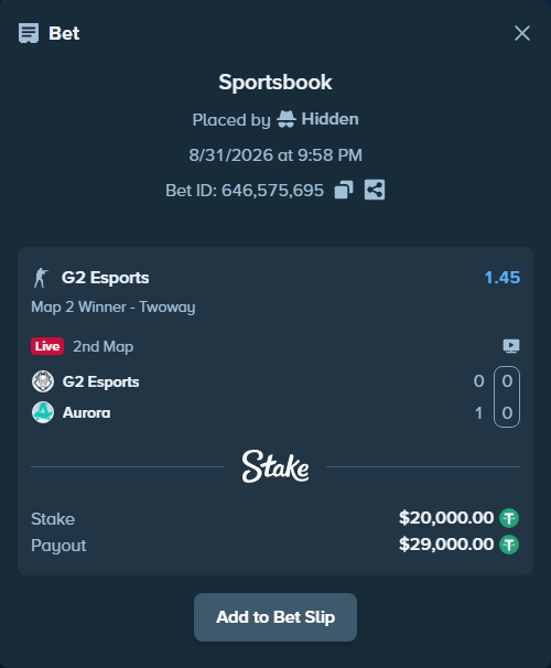 Bet slip: G2 Esports - Aurora Gaming, $20,000.00 stake at 1.45 odds, placed by Hidden