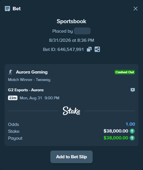 Bet slip: G2 Esports - Aurora Gaming, $38,000.00 stake at 2.30 odds, placed by mi6a1