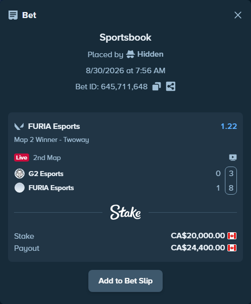 Bet slip: G2 Esports - FURIA Esports, $14,800.00 stake at 1.22 odds, placed by Hidden