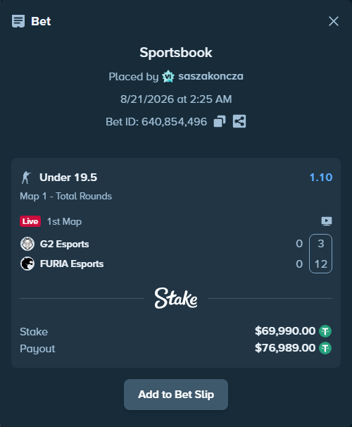 Bet slip: G2 Esports - FURIA Esports, $69,990.00 stake at 1.10 odds, placed by saszakoncza