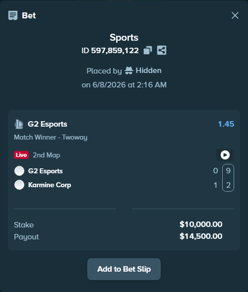 Bet slip: G2 Esports - Karmine Corp, $10,000.00 stake at 1.45 odds, placed by Hidden