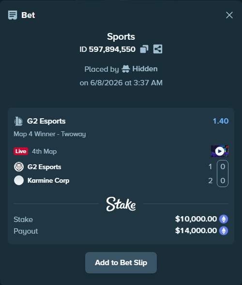 Bet slip: G2 Esports - Karmine Corp, $10,641.79 stake at 1.40 odds, placed by Hidden