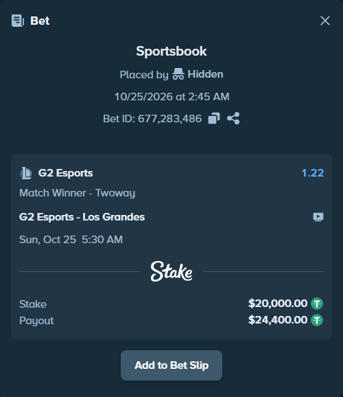 Bet slip: G2 Esports - Los Grandes, $20,020.00 stake at 1.22 odds, placed by Hidden