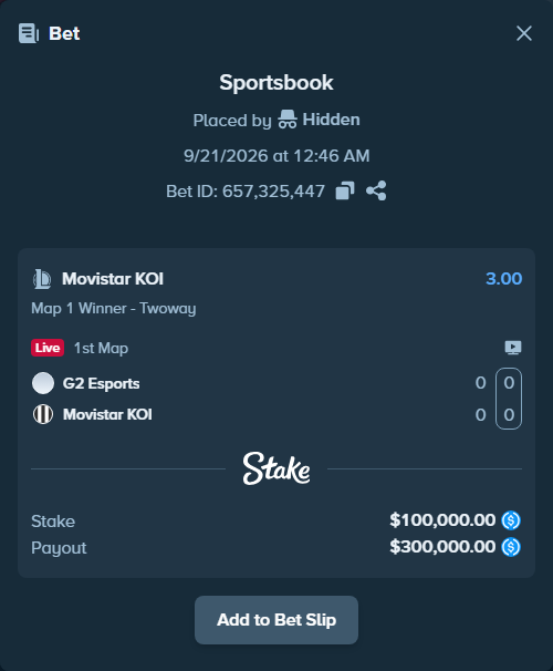 Bet slip: G2 Esports - Movistar KOI, $100,000.00 stake at 3.00 odds, placed by Hidden