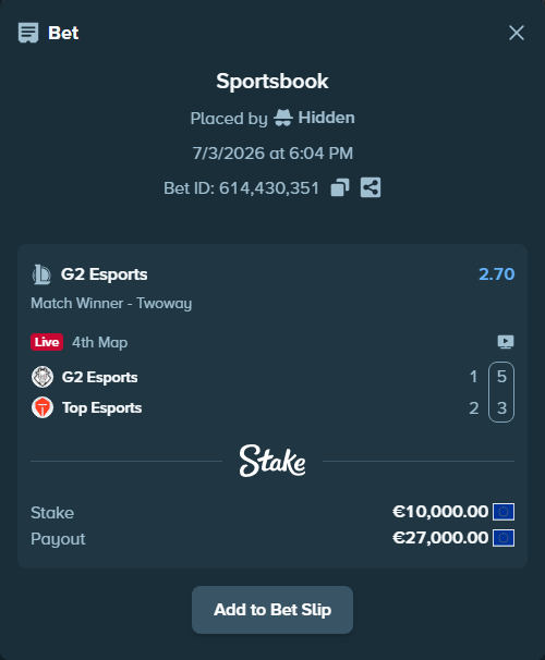 Bet slip: G2 Esports - Top Esports, $10,800.00 stake at 2.70 odds, placed by Hidden