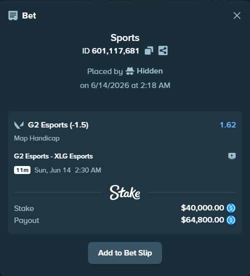 Bet slip: G2 Esports - XLG Esports, $40,000.00 stake at 1.62 odds, placed by Hidden